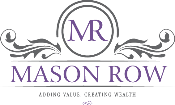 Mason Row - Adding value, creating wealth